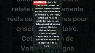 La fable est la soeur aînée de l'histoire. - Voltaire