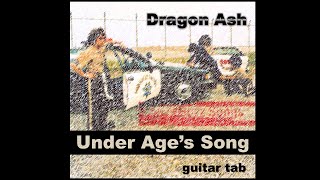 Under Age's Song  Dragon Ash ギタータブ譜