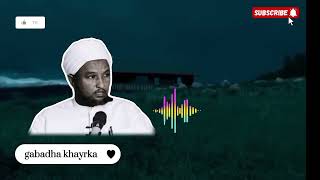 GABADHII YAHUUFI YADA EHEED SAFIYA BINTU XUYAY RC RASUULKU GUURSADAY SCW |||SH.XuSEEN CALI JABUUTI