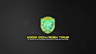 Profil Satuan Kodim 0104/Aceh Timur