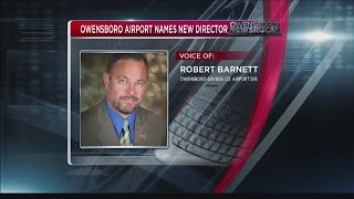 Owensboro-Daviess County Regional Airport has new director