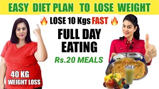 Easy Diet Plan to Lose Weight Fast in Hindi | Full Day Weight Loss Diet Plan  डाइट प्लान फॉर वेट लॉस