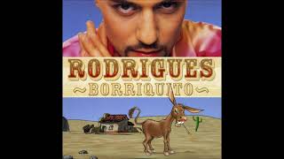 Rodrigues • Borriquito (Flamenco Radio Mix)