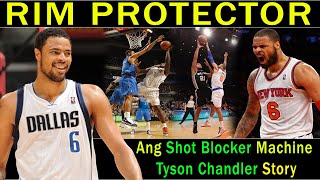Ang RIM Protector noong 2000 ERA na parang Shot Blocker Machine | Tyson Chandler Story!