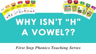 Why isn’t H a vowel?