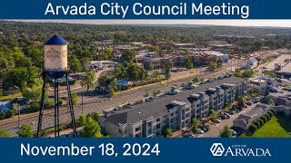 Arvada City Council Meeting - November 18, 2024