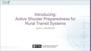 National RTAP Webinar: Active Shooter Preparedness Training Overview