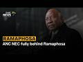 ANC NEC fully behind Ramaphosa