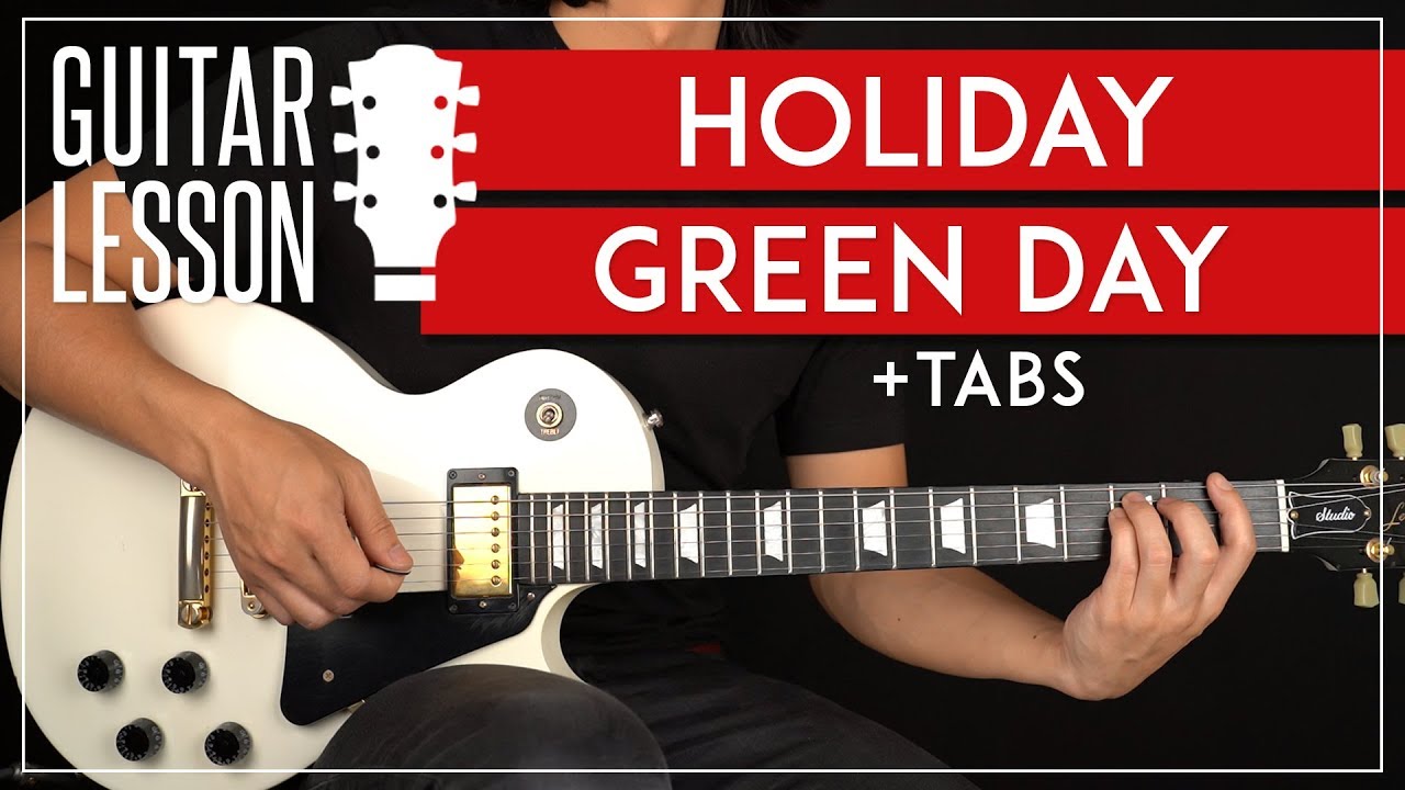 Holiday Green Day Guitar Chords