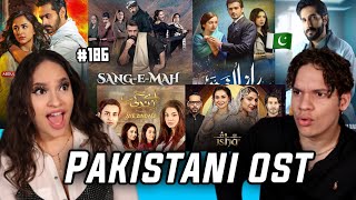 Pakistani OSTs are Different LEVEL! ft Sang E Mah | Tere Bin | Aey Zindagi | Ishqiya | Raaz-e-Ulfat