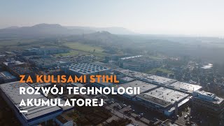 ZA KULISAMI STIHL: ⚙️🔋Rozwój technologii akumulatorowej