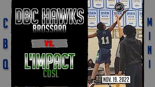 DBC Hawks Brossard vs. L'Impact CDSL (CBQ mini)