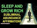 Subliminal ABUNDANCE Affirmations while you SLEEP! Program Your Mind Power for WEALTH & PROSPERITY!!