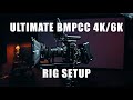 BLACKMAGIC POCKET CINEMA CAMERA 6K RIG. WHAT TO BUY AND HOW TO SETUP.