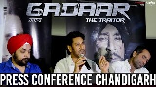 "Gadaar The Traitor" Press Conference "Chandigarh" | New Punjabi Movies 2015 Full Movie