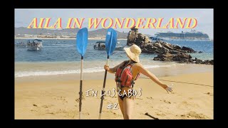 #2 | Los Cabos 로스카보스 | TRAVEL VLOG | AILAVLOG | KAYAKING ATV ZIPLINING WHALE WATCHING 스노쿨링 짚라인 고래구경