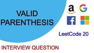 Valid Parenthesis | Parenthesis Checker | LeetCode 20 | Interview Question | Stack