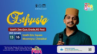 Ethusia | ZeeQue Fest 2K25 | Izzath Edusquare | Moonniyur Chinakkal