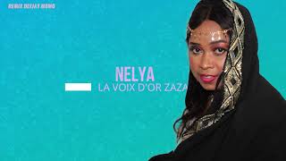 REMIX NELYA ( ZAZA )