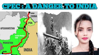 CPEC: A BIG DANGER TO INDIA #china #pakistan #cpec #pakoccupiedkashmir #pok #india