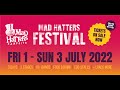 Mad Hatters Festival 2022