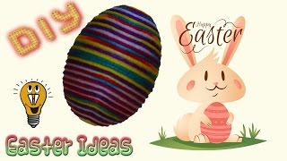 DIY TUTORIALS: Ideas for Easter Egg Styrofoam covered with multicolored wool.