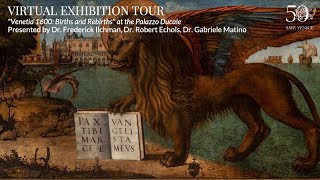 Virtual Exhibition Tour | Venetia 1600: Births and Rebirths