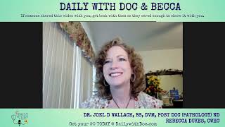 Dr. Joel Wallach - Caught in Autopsy - Daily with Doc and Becca  6/06/2023