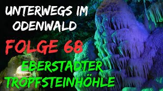 Eberstadter Tropfsteinhöhle Buchen | *FOLGE 68* Unterwegs im Odenwald | die PÜFFCHENS