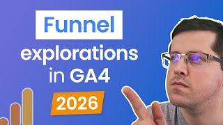 Funnel exploration in Google Analytics 4 (2026) || Funnel report in GA4