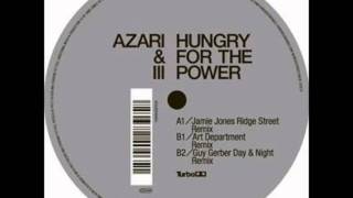 Azari \u0026 III - Hungry For The Power (Jamie Jones Remix)