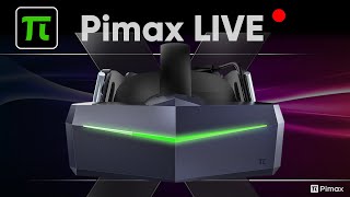 Pimax LIVE