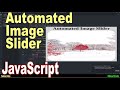 Automated Javascript Image Slider | JavaScript Project For Students | #SmartCode