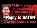 Blind xpain reply to satans live | xpain leaving blind??? | #blindxpain #blindsatan