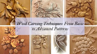 Wood Carving Techniques From Basic to Advanced Patterns