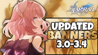 NEW UPDATE! CHARACTER BANNER FROM VERSION 3.0 TO 3.4 | Honkai Star Rail