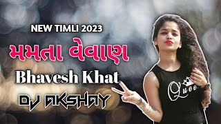 Bhavesh Khant New Timli 2023 _ Mamta Vevan Express Timli _ Diwali Special Song_ DJ AKSHAY