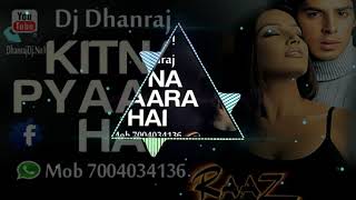 Kitna Pyara Hai Yeh Chehra Jispe Hum marte Hai- Dholki Love Mix Dj Dhanraj Mob 7004034136
