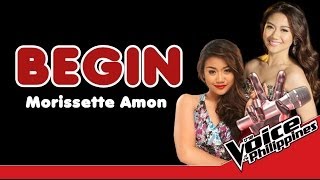 Begin by Morissette Amon (Lyrics)