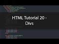 HTML Tutorial 20 - Divs