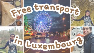 Free transport in Luxembourg | Tried dousa for the first and the last time 🎊💞