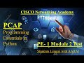 Cisco Programming Essentials in Python - PCAP | PE 1 Module 2 Test |  CISCO Python Essential.