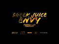 $heek Juice - Envy [Official Music Video]