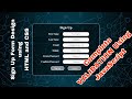 SIGN UP FORM DESIGN AND COMPLETE VALIDATION USING JAVASCRIPT | HTML | CSS