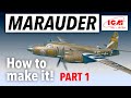 2024 BRAND NEW! ICM B-26 MARAUDER 1/48 - build part one