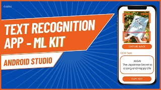 Text Recognition OCR App using ML Kit in Android Studio | Android Knowledge