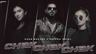 ...Chak Chak Chak Khan Bhaini  new song#hd #video  #punjabisongchaka chaka song lyrics