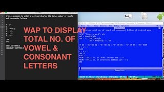 QBASIC- DISPLAY TOTAL NO. OF VOWEL AND CONSONANT LETTERS
