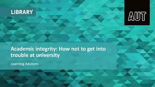 Academic integrity (workshop video)