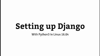 Setting Up Django | Understanding Virtual Environments in Python